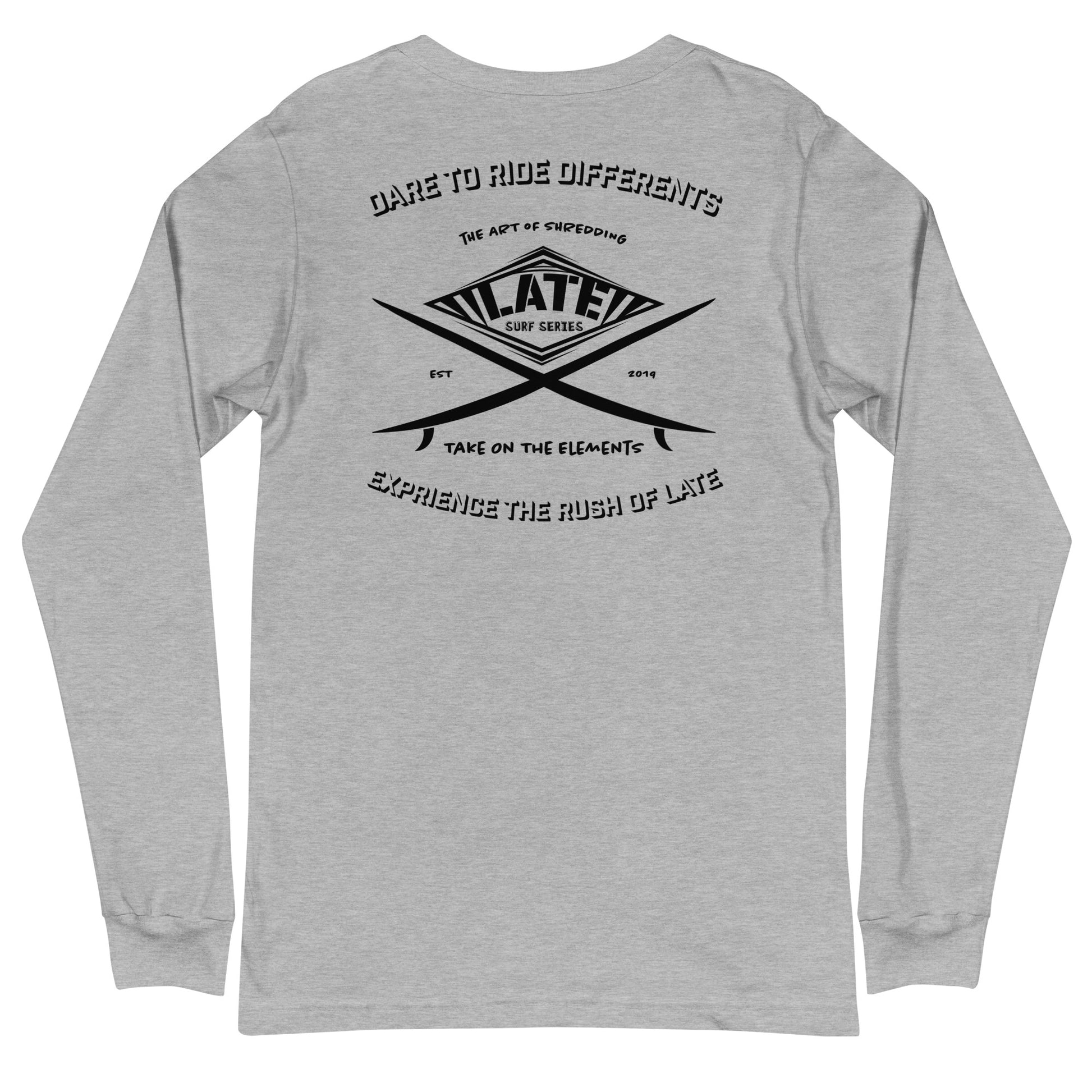 Long Sleeve surf vintage Take On The Elements Logo Late surf series, texte dare to ride differents couleur gris