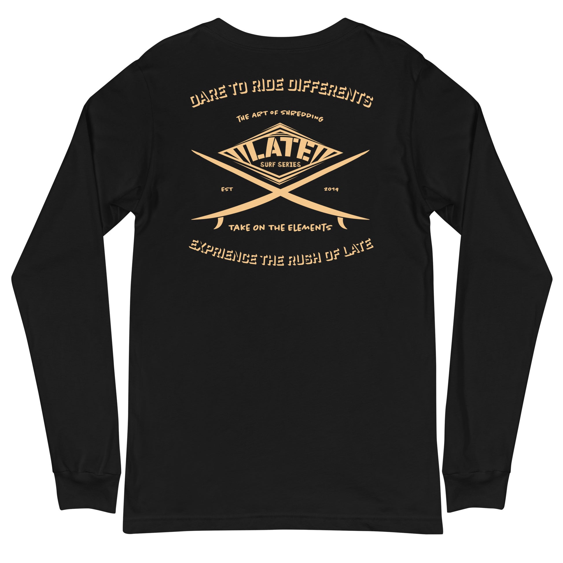 Long Sleeve surf vintage Take On The Elements Logo Late surf series, texte dare to ride differents couleur noir