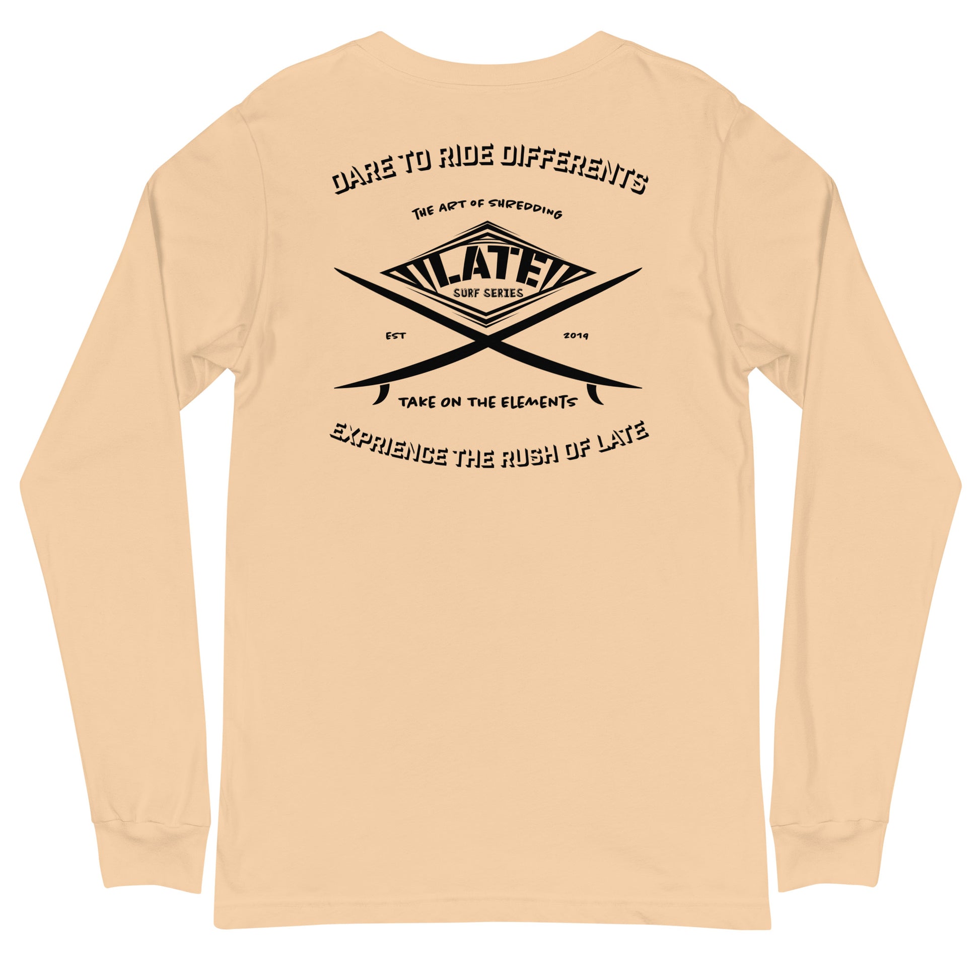 Long Sleeve surf vintage Take On The Elements Logo Late surf series, texte dare to ride differents couleur sable