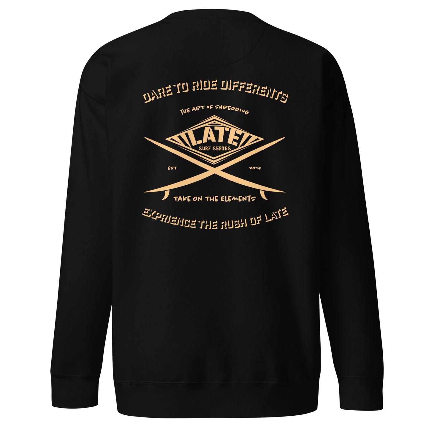 Sweatshirt surfboard dare to ride differents Take On The Elements experience the rush with Late de dos unisex couleur noir