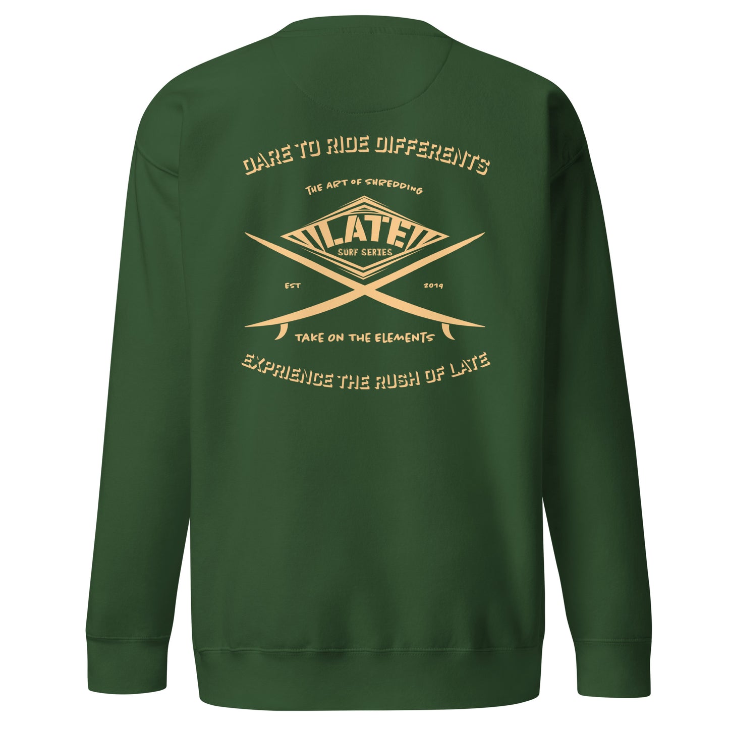 Sweatshirt surfboard dare to ride differents Take On The Elements experience the rush with Late de dos unisex couleur vert