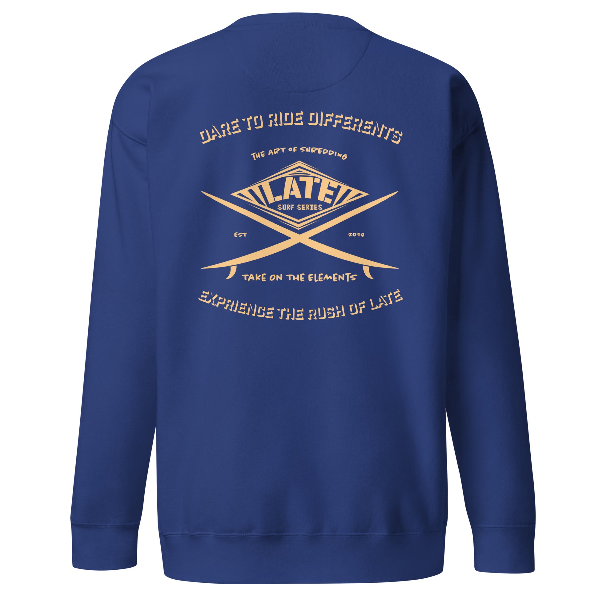 Sweatshirt surfboard dare to ride differents Take On The Elements experience the rush with Late de dos unisex couleur bleu