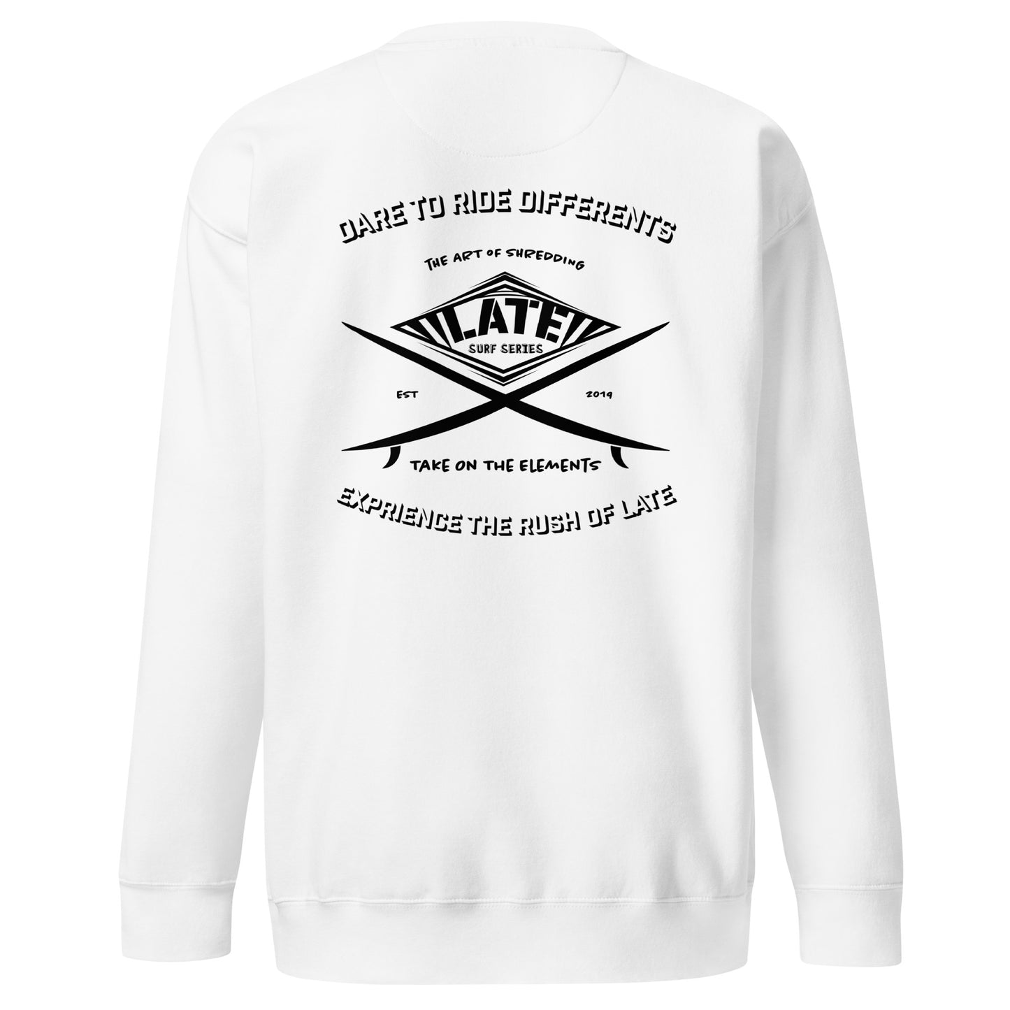 Sweatshirt surfboard dare to ride differents Take On The Elements experience the rush with Late de dos unisex couleur blanc